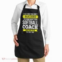 Softball Coach If At First You Dont Succeed Funny Apron thumb 2