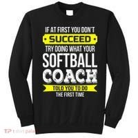 Softball Coach If At First You Dont Succeed Funny Sweatshirt thumb 0