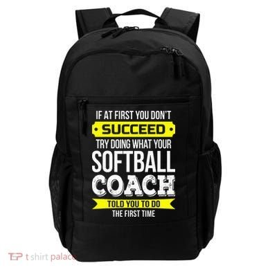 Softball Coach If At First You Dont Succeed Funny Backpack