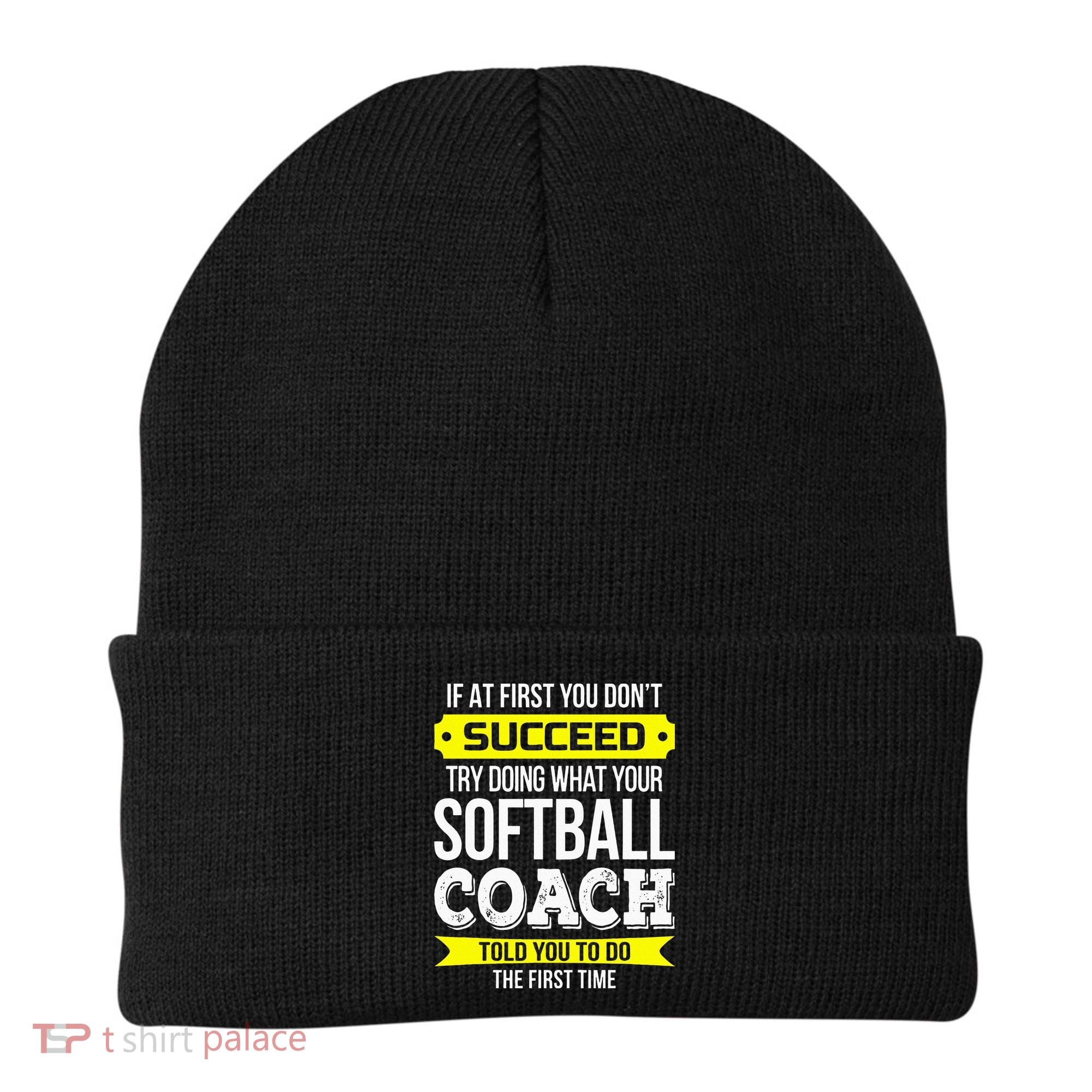 Softball Coach If At First You Dont Succeed Funny Beanie