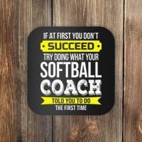 Softball Coach If At First You Dont Succeed Funny Coaster thumb 0