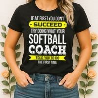 Softball Coach If At First You Dont Succeed Funny Women's T-Shirt thumb 2