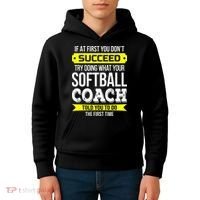 Softball Coach If At First You Dont Succeed Funny Kids Hoodie thumb 4