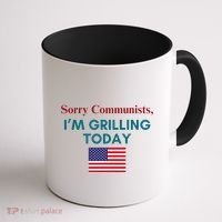 Sorry Communists IM Grilling Today Coffee Mug thumb 1