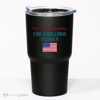 Sorry Communists IM Grilling Today Tumbler thumb 0