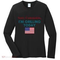 Sorry Communists IM Grilling Today Women's Long Sleeve Shirt thumb 0