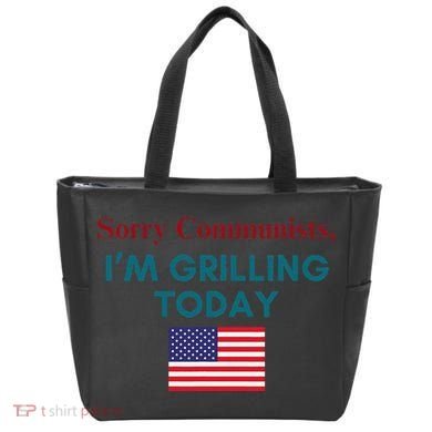 Sorry Communists IM Grilling Today Tote Bag