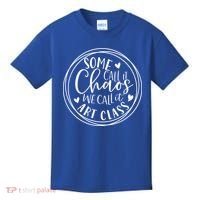 Some Call It Chaos We Call It Art Class Art Teacher Gift Kids T-Shirt thumb 0