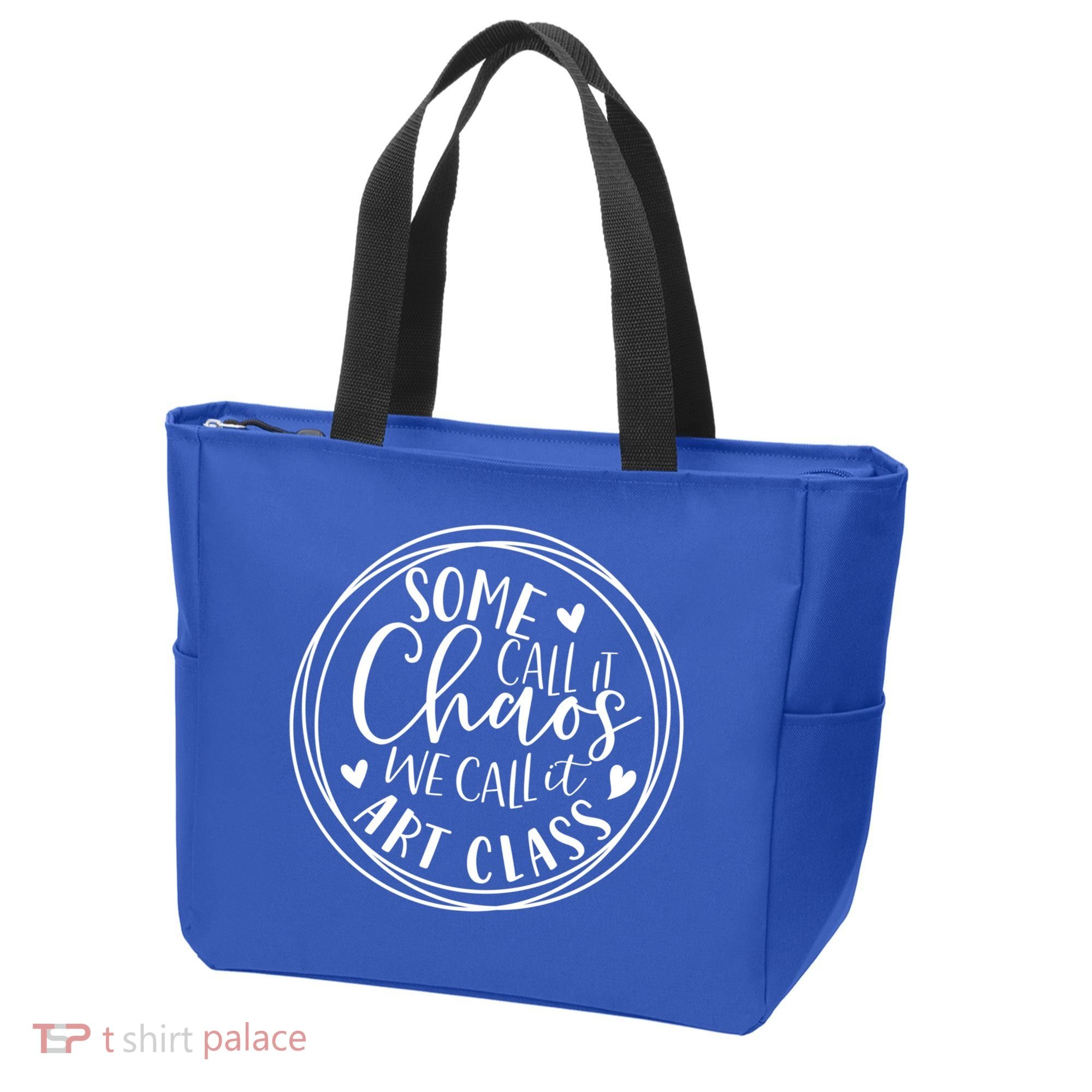Some Call It Chaos We Call It Art Class Art Teacher Gift Tote Bag