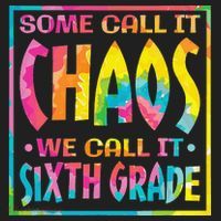 Some Call It Chaos We Call It Sixth Grade 6th Grade teacher Beanie thumb 2