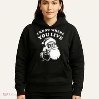 Santa Christmas I Know Where You Live Hoodie thumb 5