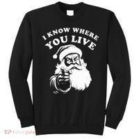 Santa Christmas I Know Where You Live Sweatshirt thumb 0