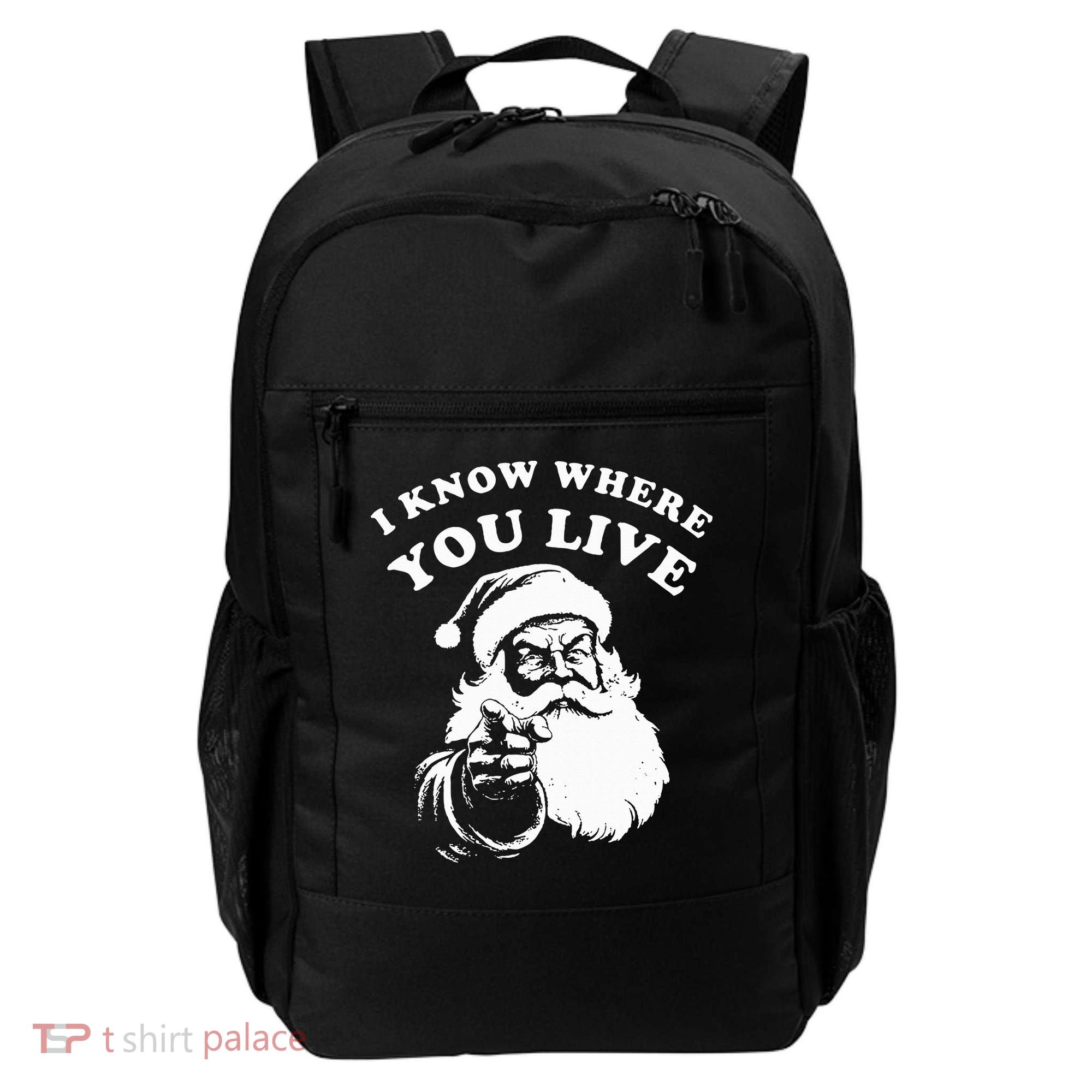Santa Christmas I Know Where You Live Backpack