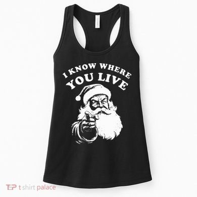 Santa Christmas I Know Where You Live Women's Tank Top