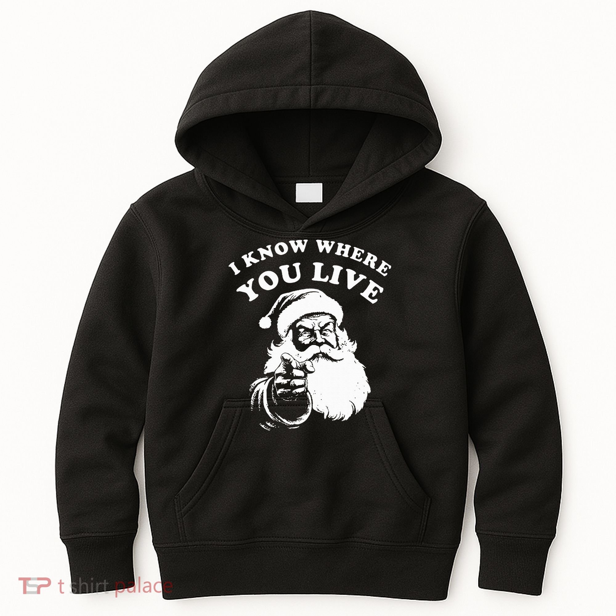 Santa Christmas I Know Where You Live Kids Hoodie
