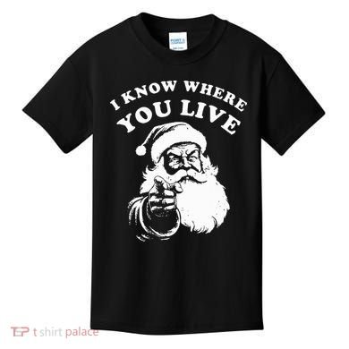Santa Christmas I Know Where You Live Kids T-Shirt