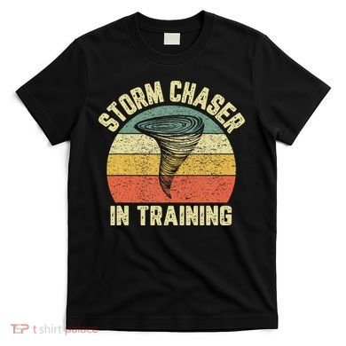 Storm Chaser In Training Meteorologist Love Tornado Design T-Shirt