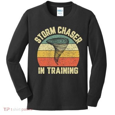 Storm Chaser In Training Meteorologist Love Tornado Design Kids Long Sleeve Shirt