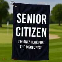 Senior Citizen I'm Only Here For The Discounts Funny Golf Towel thumb 1