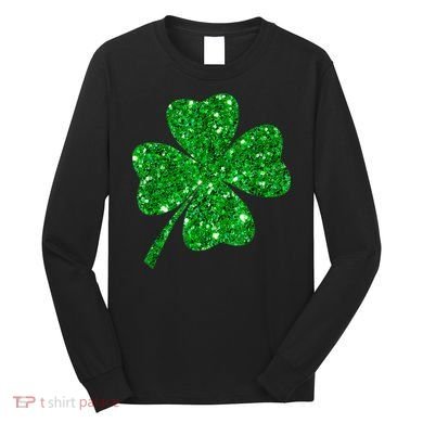 Sparkle Clover Irish Shirt For St Patricks & Pattys Day Long Sleeve Shirt