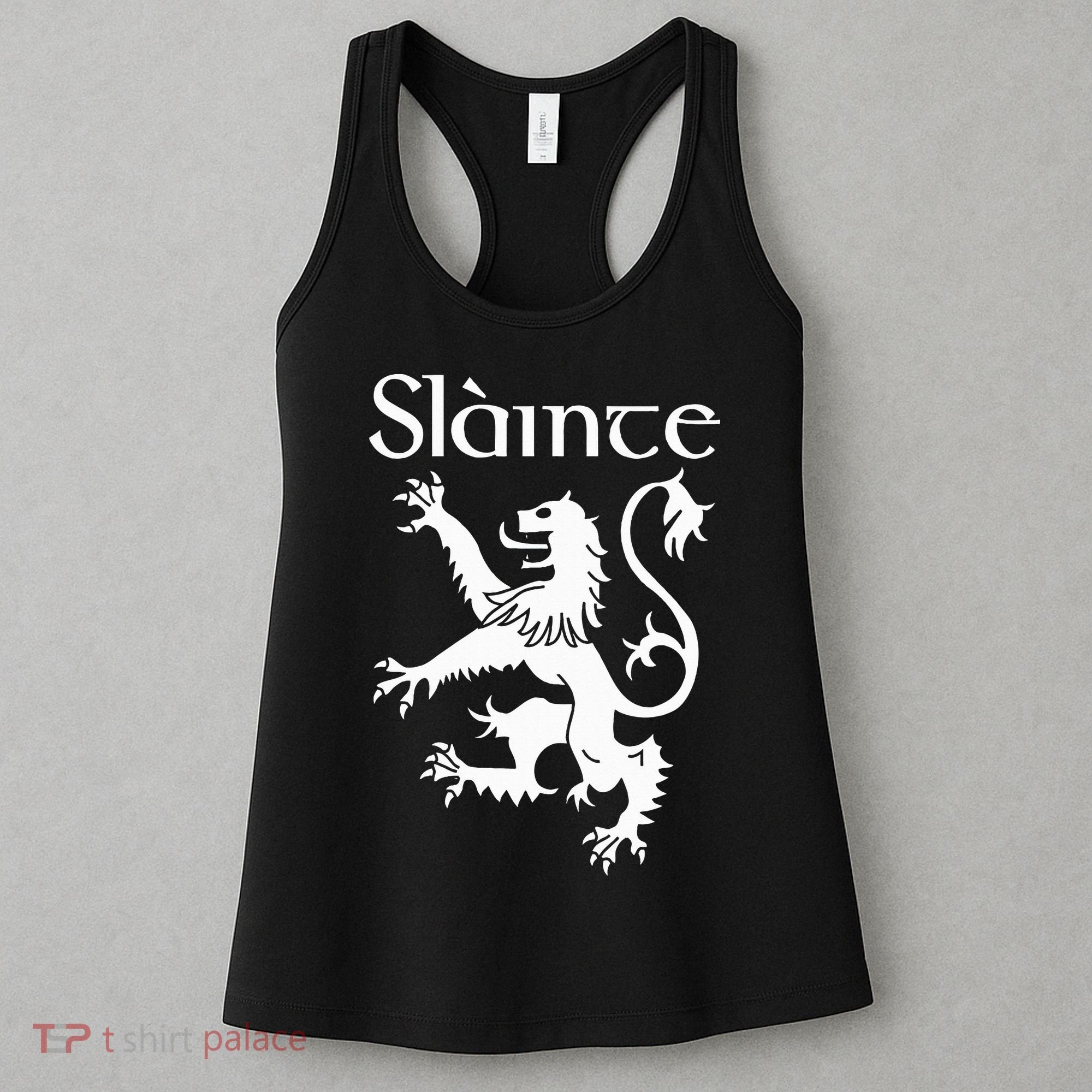 Slainte Cheers In Scots Gaelic Scottish Lion Rampant Women's Tank Top