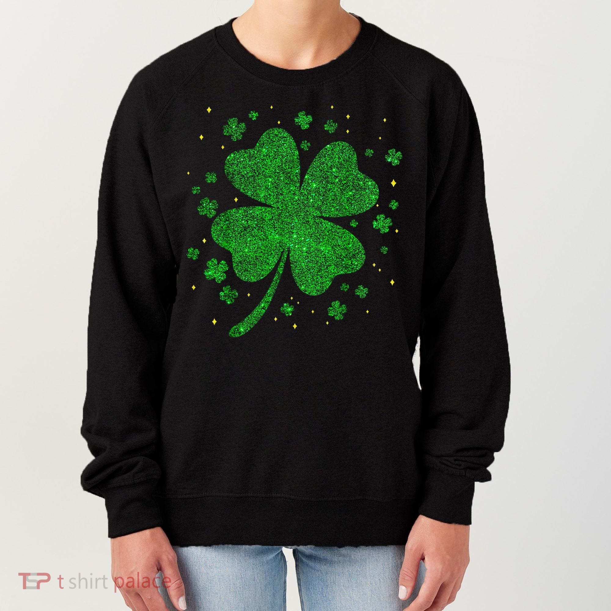 Sparkle Clover Irish For St Patricks & Pattys Day Women's Sweatshirt
