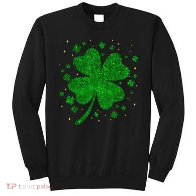 Sparkle Clover Irish For St Patricks & Pattys Day Sweatshirt