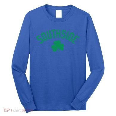 Southside Chicago Irish Shamrock Distressed Green Print Funny Gift Long Sleeve Shirt