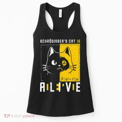 SchrodingerS Cat Is Dead And Alive Quantum Physics Women's Tank Top