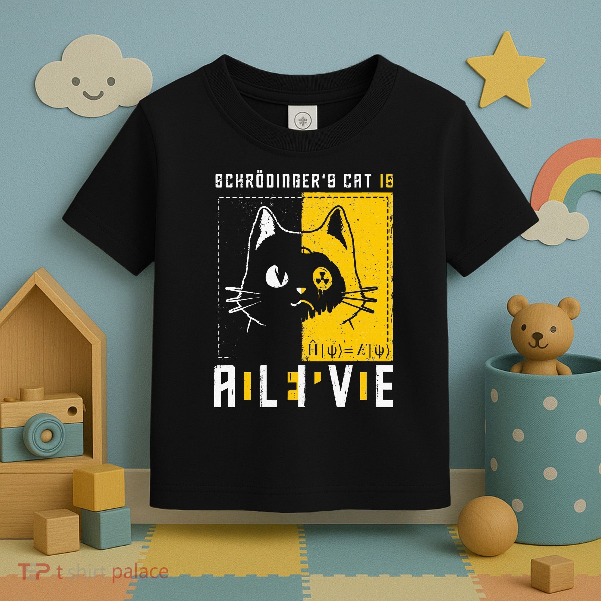 SchrodingerS Cat Is Dead And Alive Quantum Physics Toddler T-Shirt