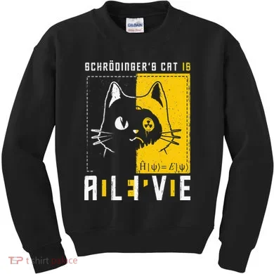 SchrodingerS Cat Is Dead And Alive Quantum Physics Kids Sweatshirt