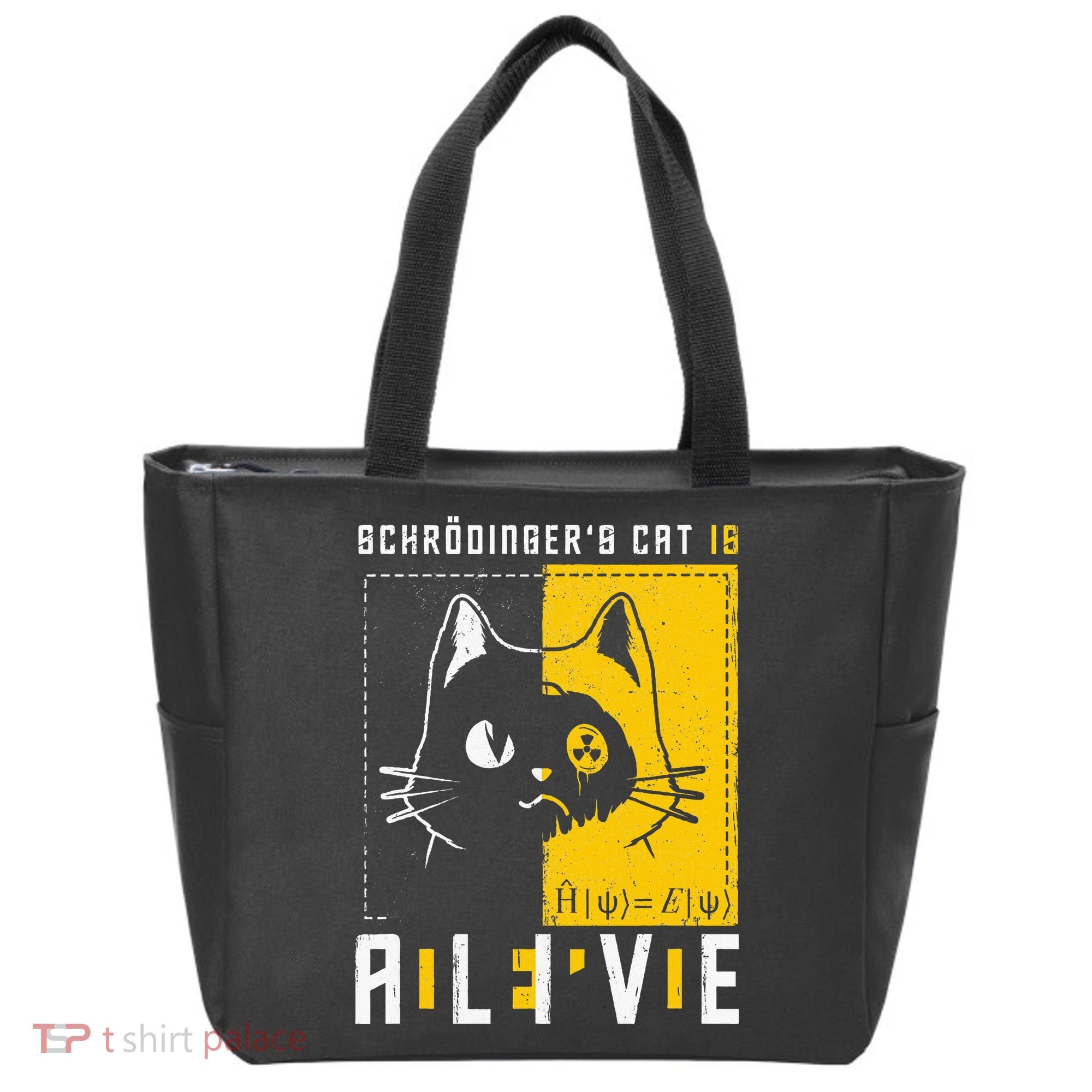 SchrodingerS Cat Is Dead And Alive Quantum Physics Tote Bag