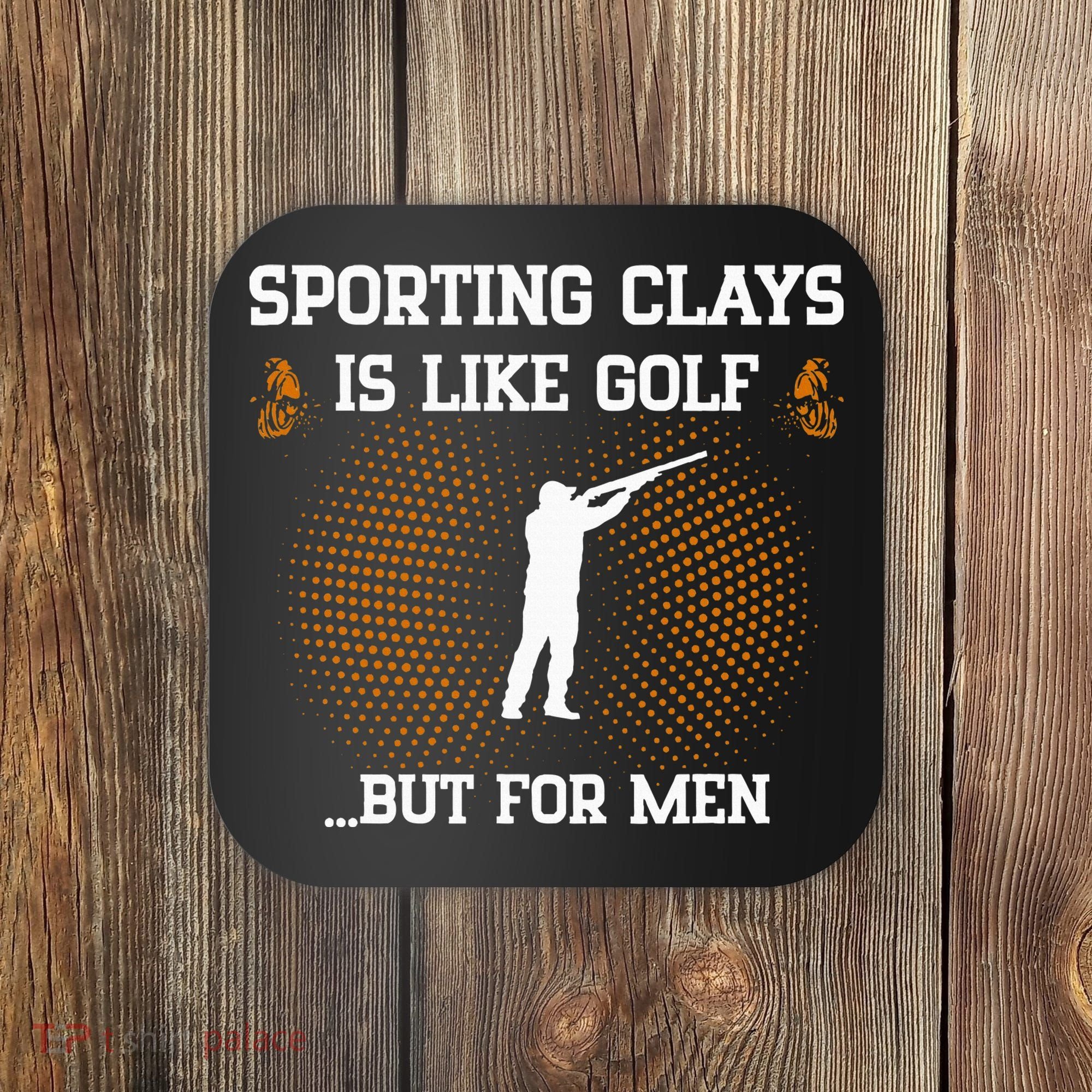 Sporting Clays Is Like Golf But For Trap Skeet Shooting Coaster