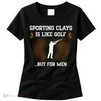 Sporting Clays Is Like Golf But For Trap Skeet Shooting Women's T-Shirt thumb 0