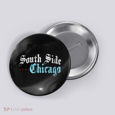 Southside Chicago Il Vintage Distressed Button
