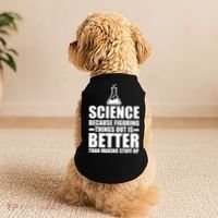 Science Because Figuring Things Out Is Better Doggie Tank thumb 2