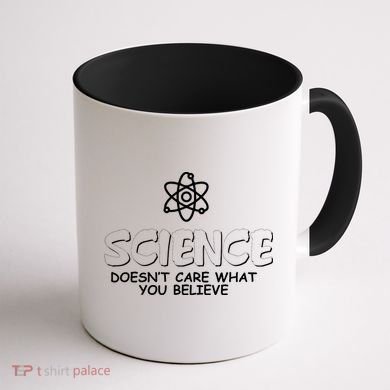 Science Doesn't Care What You Believe Coffee Mug back