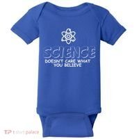 Science Doesn't Care What You Believe Baby Bodysuit thumb 0
