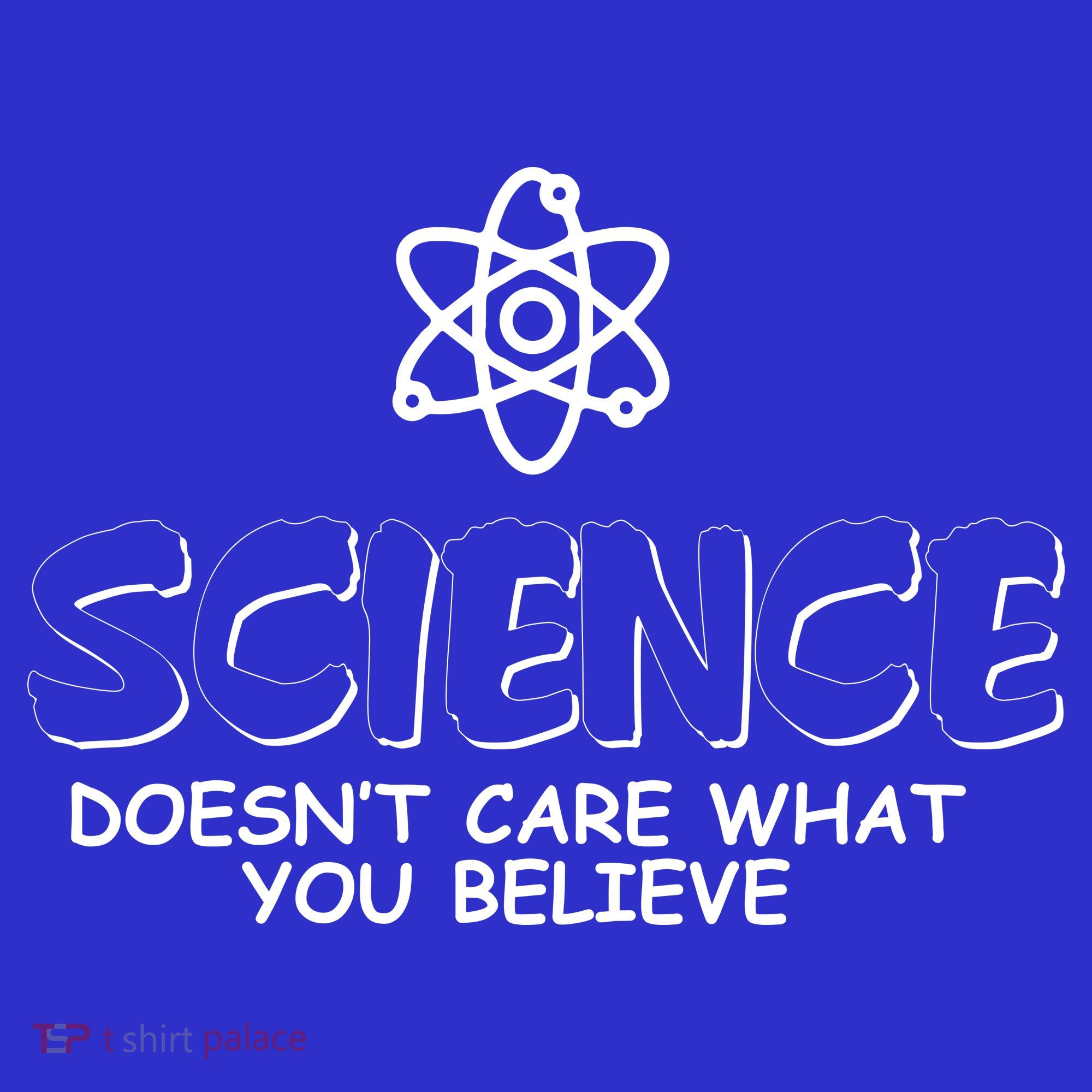 Science Doesn't Care What You Believe Baby Bodysuit