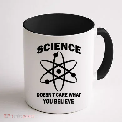 Science Doesn't Care What You Believe Atom Coffee Mug back