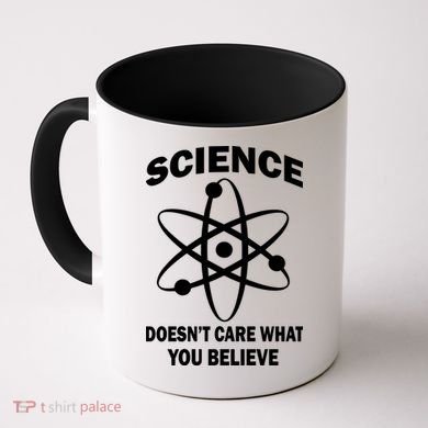 Science Doesn't Care What You Believe Atom Coffee Mug