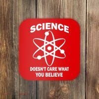 Science Doesn't Care What You Believe Atom Coaster thumb 0