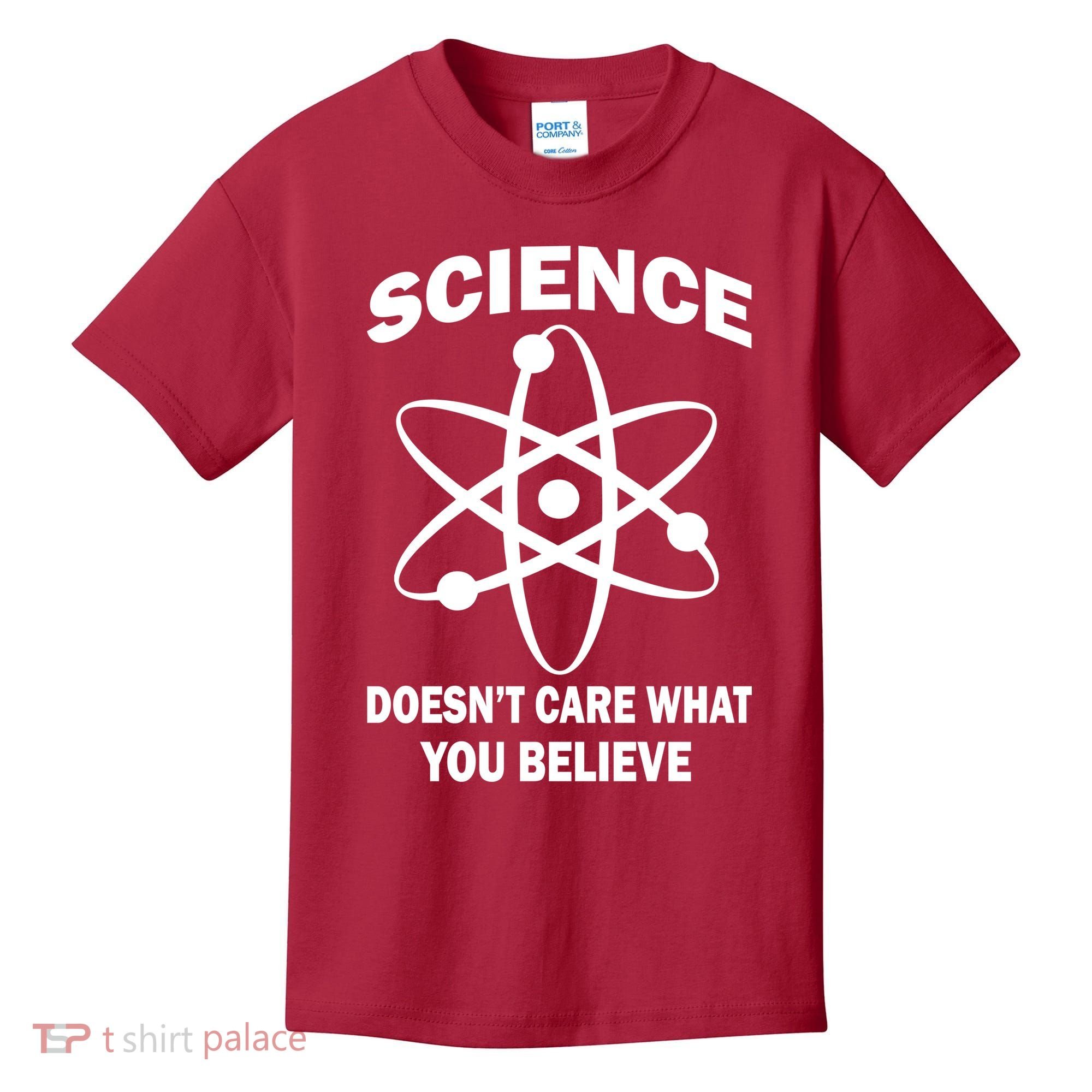 Science Doesn't Care What You Believe Atom Kids T-Shirt