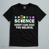 Science Doesn't Care What You Believe Saying T-Shirt thumb 5