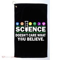Science Doesn't Care What You Believe Saying Golf Towel thumb 0