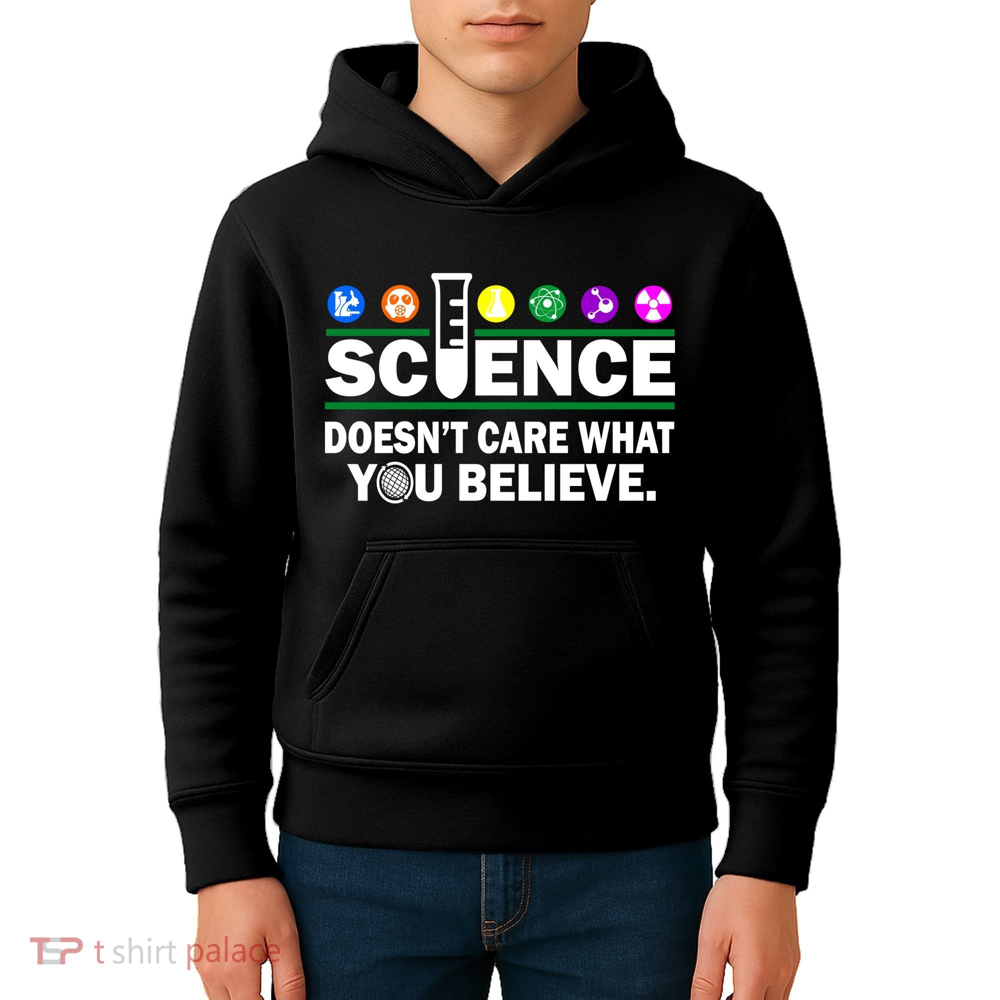 Science Doesn't Care What You Believe Saying Kids Hoodie