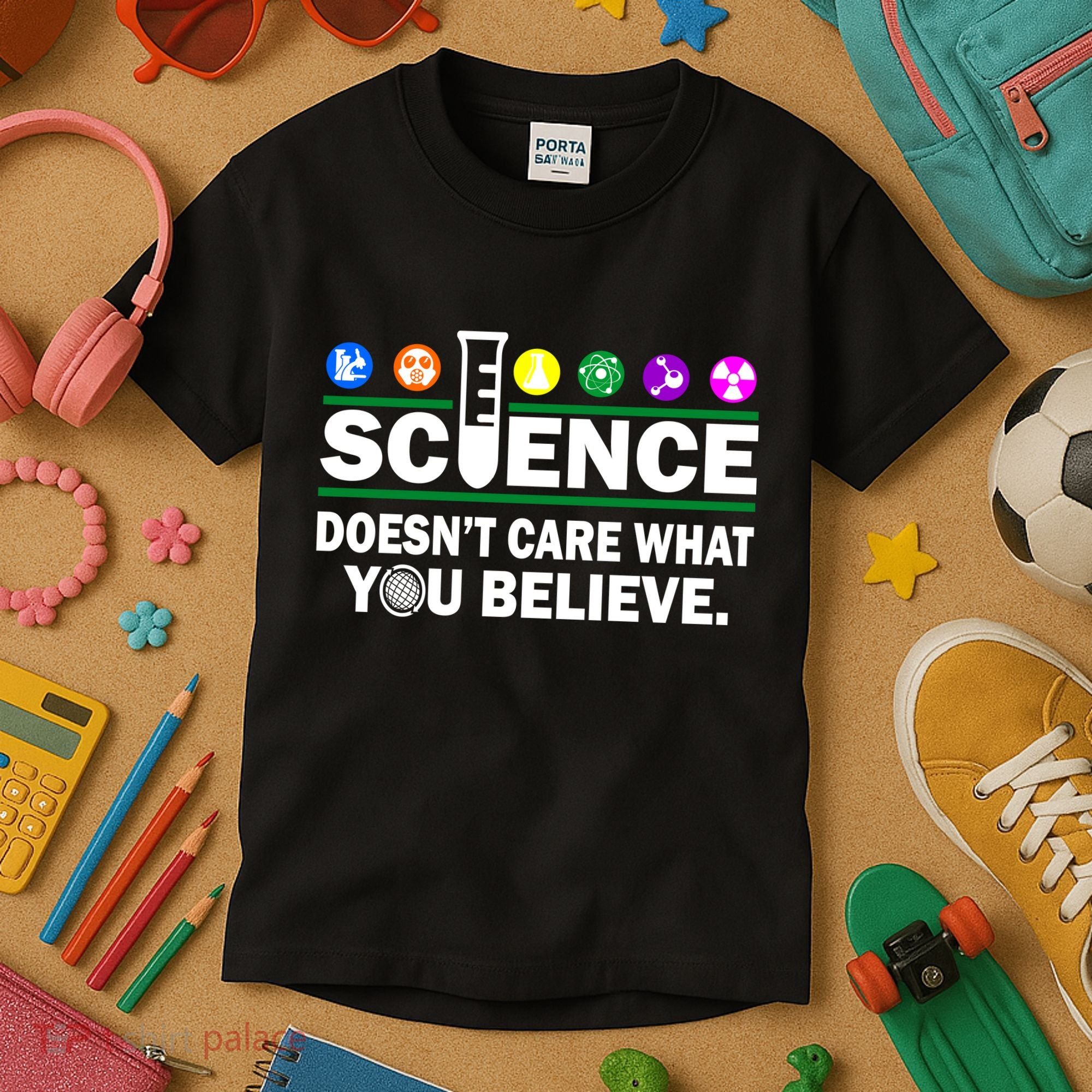 Science Doesn't Care What You Believe Saying Kids T-Shirt