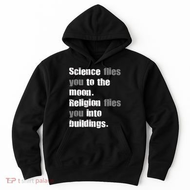 Science Flies You To The Moon Hoodie