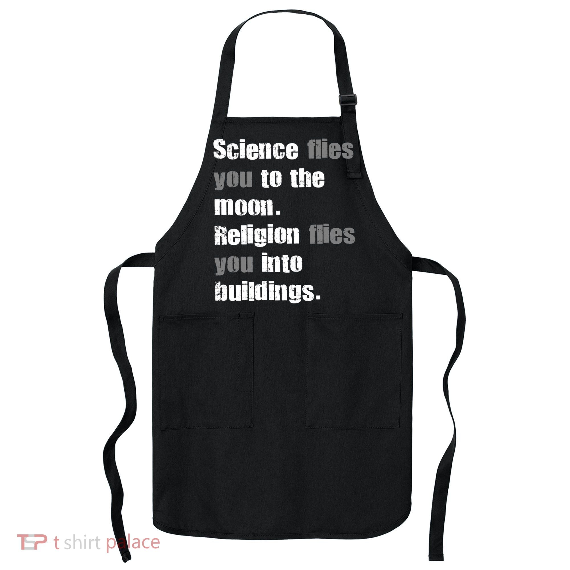 Science Flies You To The Moon Apron