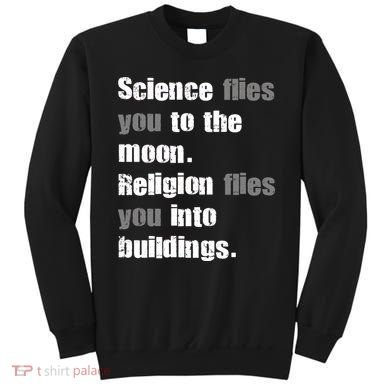 Science Flies You To The Moon Sweatshirt